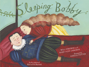 Sleeping Bobby by Mary Pope Osborne, Will Osborne, Giselle Potter, 9780689876684