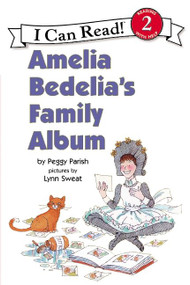 Amelia Bedelia's Family Album by Peggy Parish, Lynn Sweat, 9780060511166