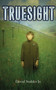 Truesight by David Stahler, Jr., 9780060522872