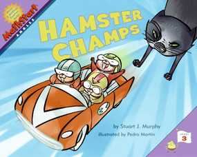 Hamster Champs (MathStart Level 3: Angles) by Stuart J. Murphy, Pedro Martin, 9780060557737