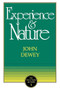 The Experience and Nature by John Dewey, 9780875480978