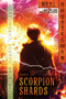 Scorpion Shards by Neal Shusterman, 9781442451148