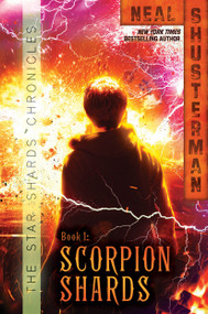 Scorpion Shards by Neal Shusterman, 9781442451148