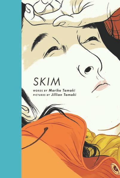 Skim by Mariko Tamaki, Jillian Tamaki, 9780888999641