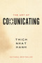 The Art of Communicating by Thich Nhat Hanh, 9780062224668