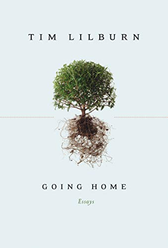 Going Home (Essays) by Tim Lilburn, 9780887847851