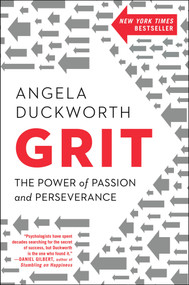 Grit (The Power of Passion and Perseverance) by Angela Duckworth, 9781501111105