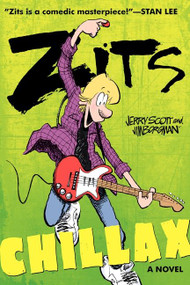 Zits: Chillax by Jerry Scott, Jim Borgman, 9780062228512