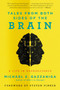 Tales from Both Sides of the Brain (A Life in Neuroscience) - 9780062228857 by Michael S. Gazzaniga, 9780062228857