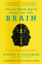 Tales from Both Sides of the Brain (A Life in Neuroscience) - 9780062228857 by Michael S. Gazzaniga, 9780062228857