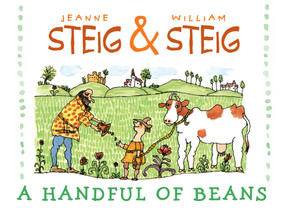 A Handful of Beans by Jeanne Steig, William Steig, 9781481439619