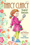 Fancy Nancy: Nancy Clancy, Super Sleuth by Jane O'Connor, Robin Preiss Glasser, 9780062082930