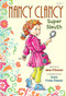 Fancy Nancy: Nancy Clancy, Super Sleuth by Jane O'Connor, Robin Preiss Glasser, 9780062082930