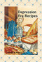 Depression Era Recipes by Patricia Wagner, 9780934860550