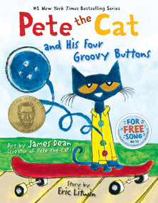 Pete the Cat and His Four Groovy Buttons by Eric Litwin, Kimberly Dean, James Dean, 9780062110589