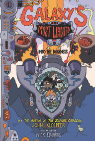 Galaxy's Most Wanted #2: Into the Dorkness - 9780062231093 by John Kloepfer, Nick Edwards, 9780062231093