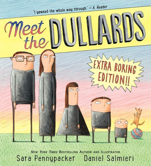 Meet the Dullards by Sara Pennypacker, Daniel Salmieri, 9780062198563