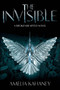 The Invisible - 9780062231932 by Amelia Kahaney, 9780062231932