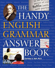 The Handy English Grammar Answer Book by Christine A. Hult, 9781578595204