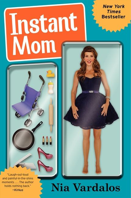 Instant Mom - 9780062231840 by Nia Vardalos, 9780062231840