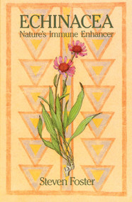 Echinacea (Nature's Immune Enhancer) by Steven Foster, 9780892813865