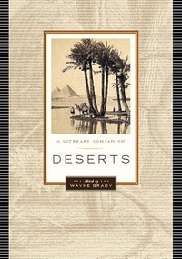 Deserts (A Literary Companion) by Wayne Grady, 9781553653264