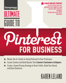 Ultimate Guide to Pinterest for Business by Karen Tiber Leland, 9781599185088