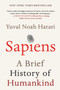 Sapiens (A Brief History of Humankind) by Yuval Noah Harari, 9780062316097