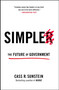 Simpler (The Future of Government) by Cass R. Sunstein, 9781476726601