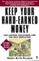 Keep Your Hard Earned Money (Tax Saving Solutions for the Self Employed) by Henry Aiy'm Fellman, 9780671015305