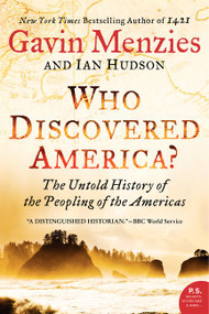 Who Discovered America? (The Untold History of the Peopling of the Americas) - 9780062236784 by Gavin Menzies, Ian Hudson, 9780062236784