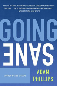 Going Sane (Maps of Happiness) by Adam Phillips, 9780007155361