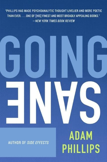 Going Sane (Maps of Happiness) by Adam Phillips, 9780007155361