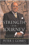 Strength for the Journey (Biblical Wisdom for Daily Living) by Peter J. Gomes, 9780060000783