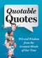 Quotable Quotes Revised and Updated by Editors at Reader's Digest, 9781621452270