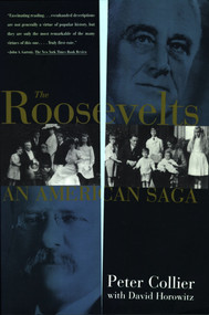Roosevelts (An American Saga) by Peter Collier, 9780684801407