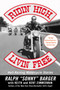 Ridin' High, Livin' Free (Hell-Raising Motorcycle Stories) by Sonny Barger, 9780060006037