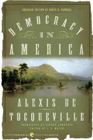 Democracy in America: Edition by Alexis de Tocqueville, 9780060008734