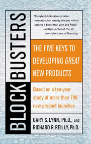 Blockbusters by Gary S. Lynn, Richard R. Reilly, 9780060084745