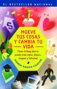 Mueve tus cosas y cambia tu vida (Spanish Edition) by Karen Rauch Carter, 9780743210959