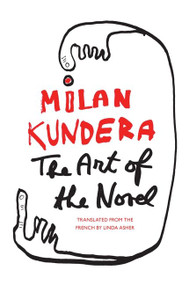 The Art of the Novel by Milan Kundera, 9780060093747