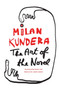 The Art of the Novel by Milan Kundera, 9780060093747