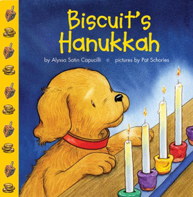 Biscuit's Hanukkah (A Hanukkah Holiday Book for Kids) by Alyssa Satin Capucilli, Pat Schories, Mary O'Keefe Young, 9780060094690