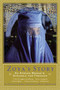 Zoya's Story (An Afghan Woman's Struggle for Freedom) by John Follain, Rita Cristofari, 9780060097837