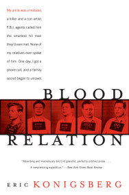 Blood Relation by Eric Konigsberg, 9780060099053