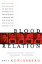 Blood Relation by Eric Konigsberg, 9780060099053