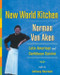 New World Kitchen (Latin American and Caribbean Cuisine) by Norman Van Aken, 9780060185053