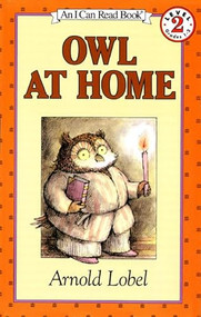 Owl at Home by Arnold Lobel, Arnold Lobel, 9780060239497