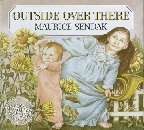 Outside Over There (A Caldecott Honor Award Winner) by Maurice Sendak, Maurice Sendak, 9780060255237