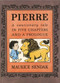 Pierre (A Cautionary Tale) by Maurice Sendak, Maurice Sendak, 9780060259655